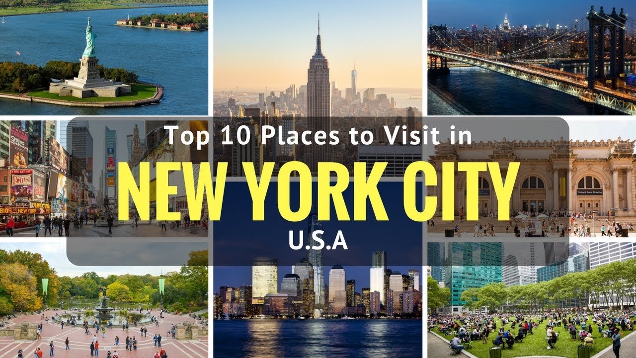 Best 10 Places to Visit in New York