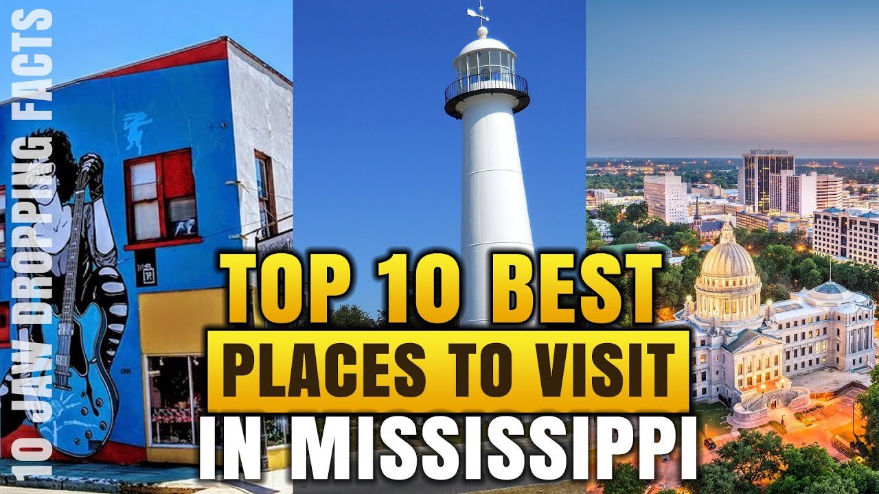 10 Best Places To Visit In Mississippi