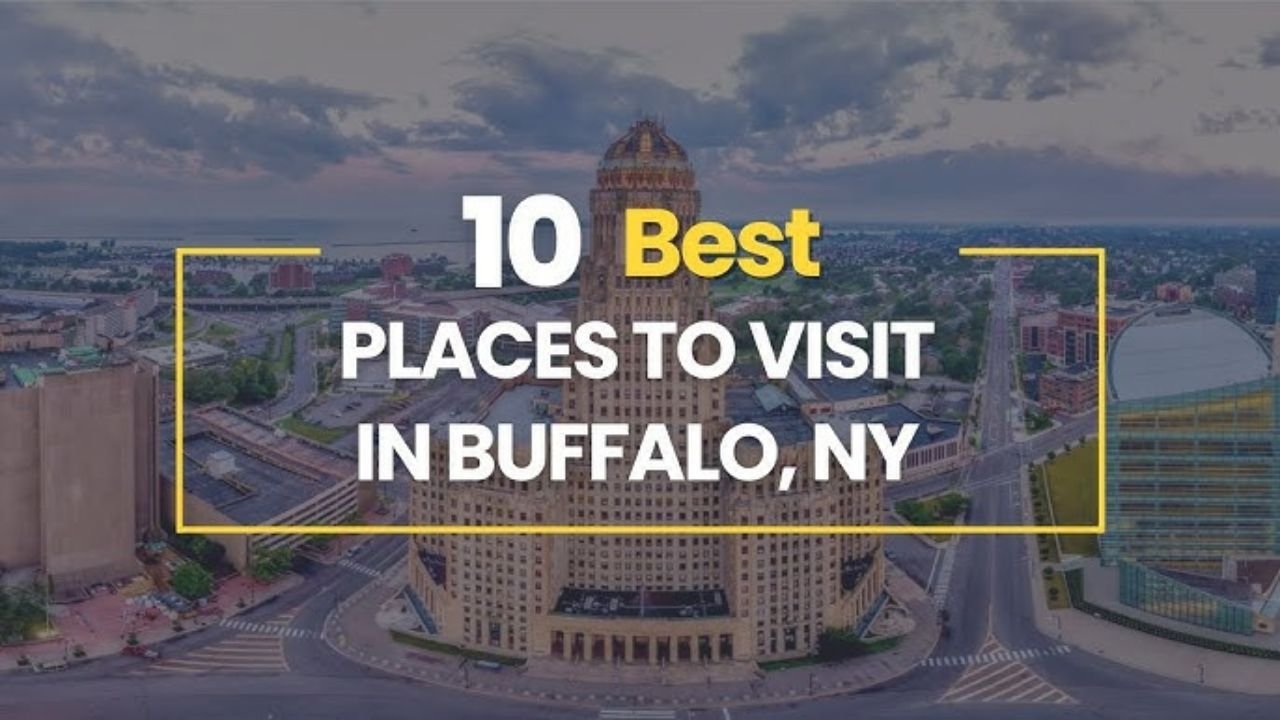 10 Best Places to Visit in Buffalo